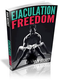 Ejaculation Freedom By Dan Becket